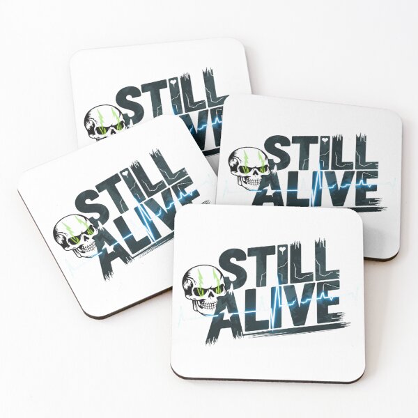 Item preview, Still Alive! designed and sold by BugiDesignArt.
