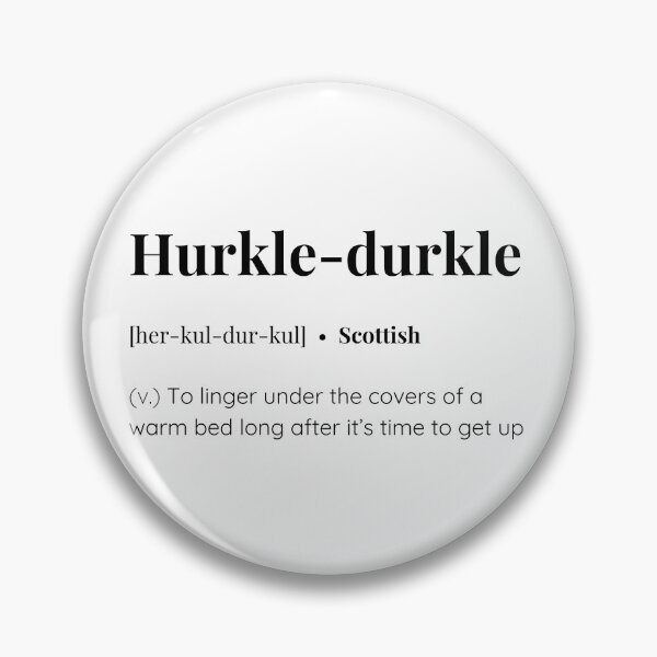 Item preview, Hurkle-durkle scottish word meaning designed and sold by SimplyMots.