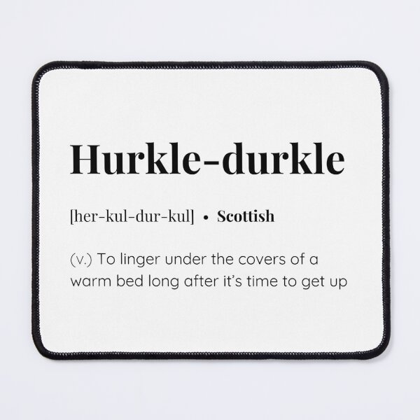 Item preview, Hurkle-durkle scottish word meaning designed and sold by SimplyMots.