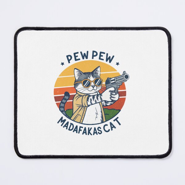 Item preview, Pew Pew Madafakas Cat Funny Meme Design | Cute Gun-Toting Cat Art designed and sold by Colorful-Garden.