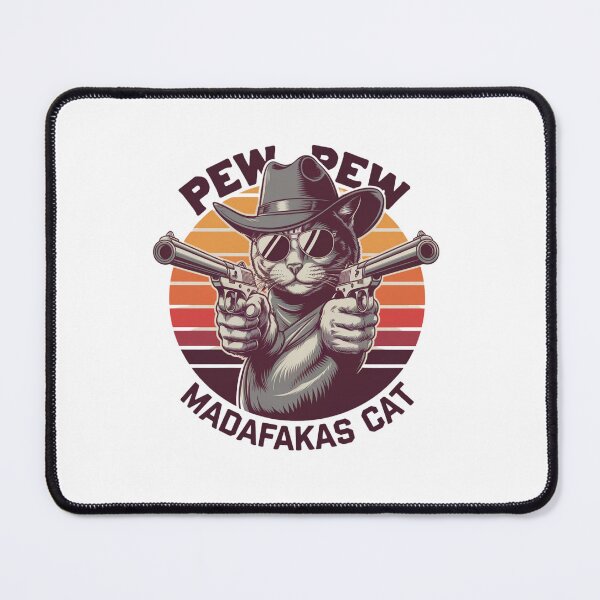 Item preview, Pew Pew Madafakas Cat Funny Meme Design | Cute Gun-Toting Cat Art designed and sold by Colorful-Garden.