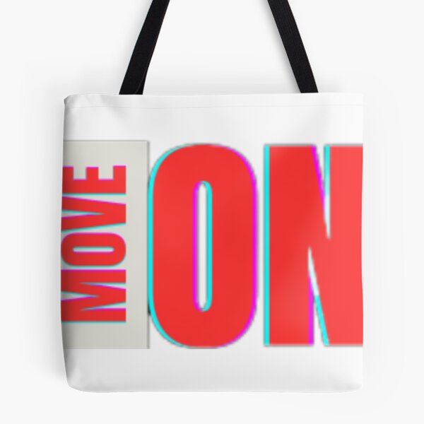 Item preview, Move on designed and sold by Ladda Co..