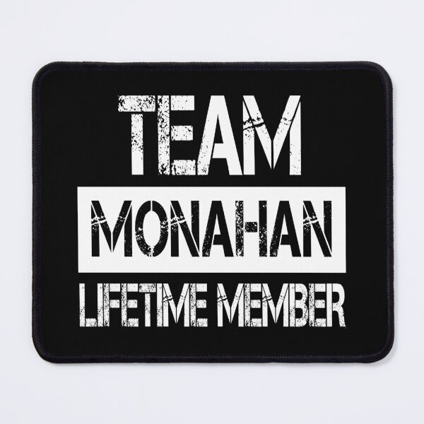 Item preview, Monahan Name Monahan Lifetime member designed and sold by Opera-Dan.
