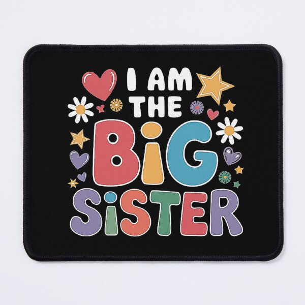 Item preview, I Am the Big Sister-Funny quote designed and sold by love3617.