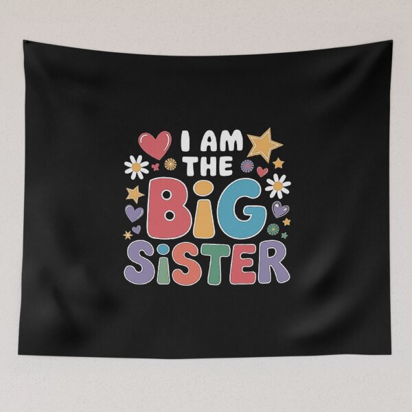 Item preview, I Am the Big Sister-Funny quote designed and sold by love3617.