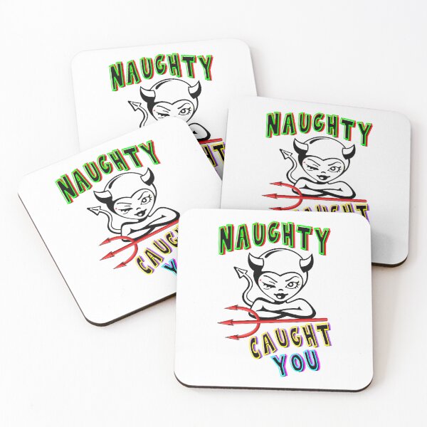 Item preview, Naughty Caught You designed and sold by bitcgiantcrab7.