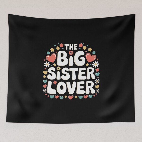 Item preview, Big Sister Lover-Funny Quote  designed and sold by love3617.