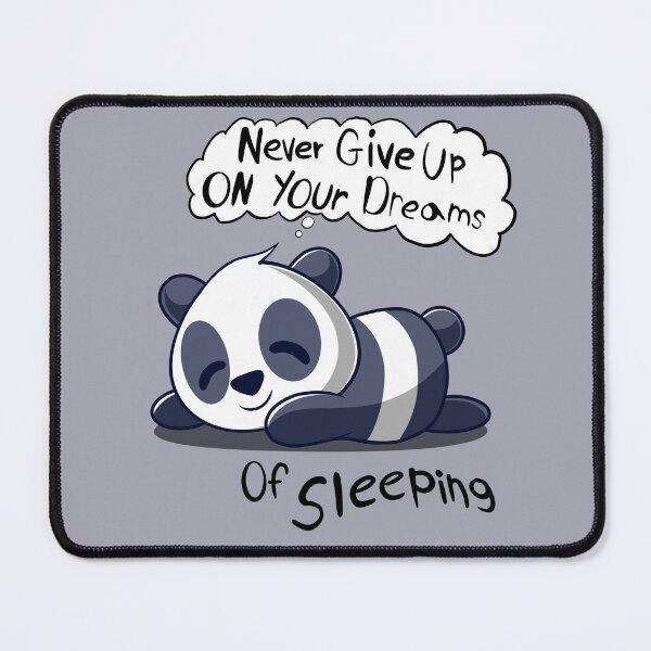Item preview, Panda Says Never Give Up Your Dreams designed and sold by RedPandaTee.