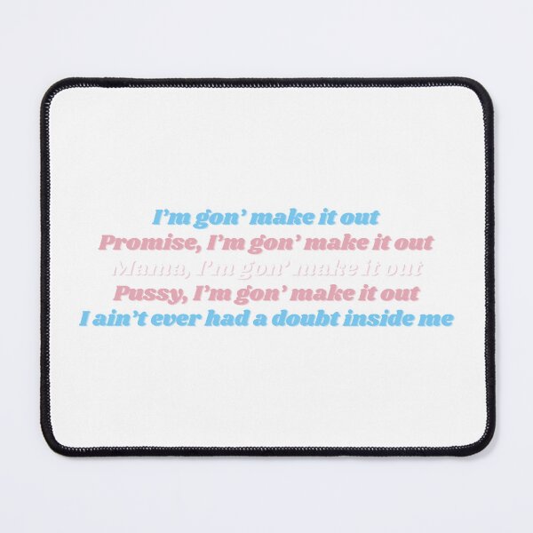 Item preview, I'm gon' make it out (St. Chroma) - Trans Edition designed and sold by AdhdPunk.