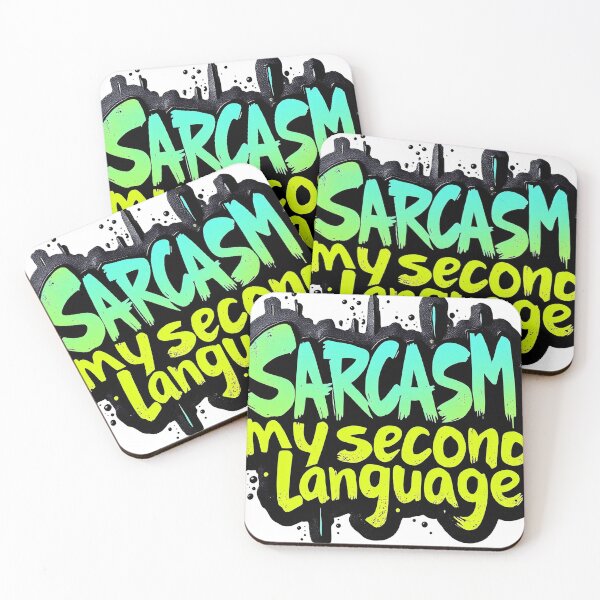 Item preview, sarcasm: my second language designed and sold by Zer007.