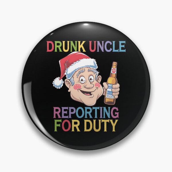Item preview, Drunk Uncle Reporting For Duty A funny gift for the uncle who always brings the party. designed and sold by Zyziowsky.