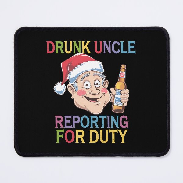 Item preview, Drunk Uncle Reporting For Duty A funny gift for the uncle who always brings the party. designed and sold by Zyziowsky.