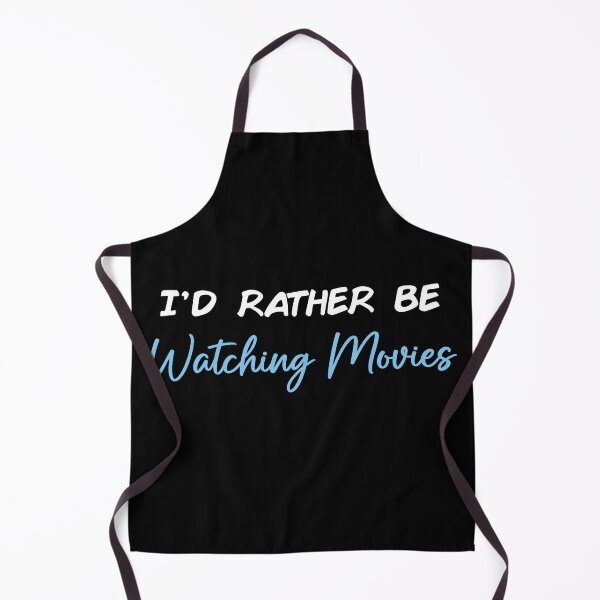 Item preview, I'd Rather Be Watching Movies designed and sold by Slassyat.