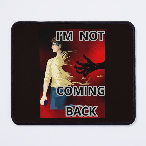 Item preview, I'M NOT COMING BACK designed and sold by Tadeusz1.