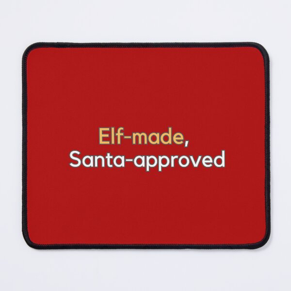 Item preview, Elf-made, Santa-approved designed and sold by WonderGallery.