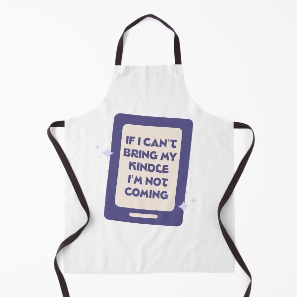 Item preview, If I Can't Bring My Kindle I'm Not Coming designed and sold by BurunaMD.