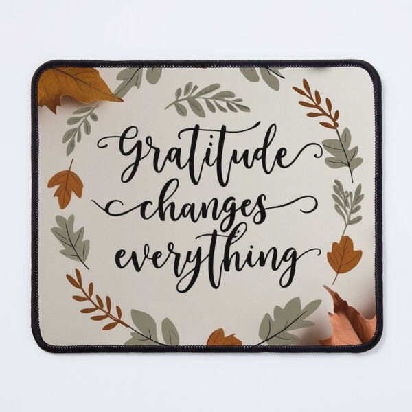 Item preview, Gratitude Changes Everything - Thanksgiving T-Shirt designed and sold by InkExpression.