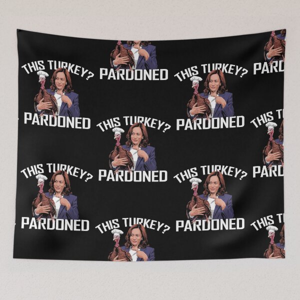 Item preview, This Turkey? Pardoned! - Funny President Kamala Harris Quote Satire, Thanksgiving holiday designed and sold by CottonGarb.