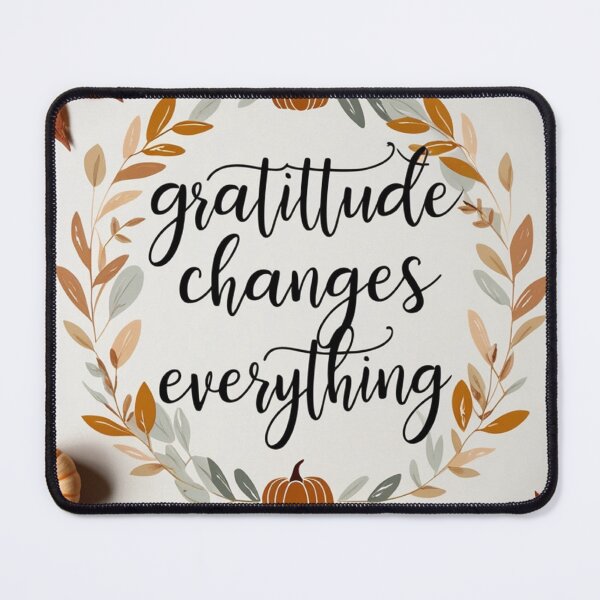 Item preview, Gratitude Changes Everything - Great Thanksgiving T-Shirt designed and sold by InkExpression.