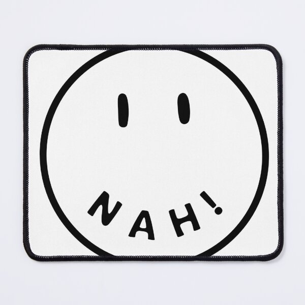 Item preview, NAH emoji typography design designed and sold by ARTISTIC222.