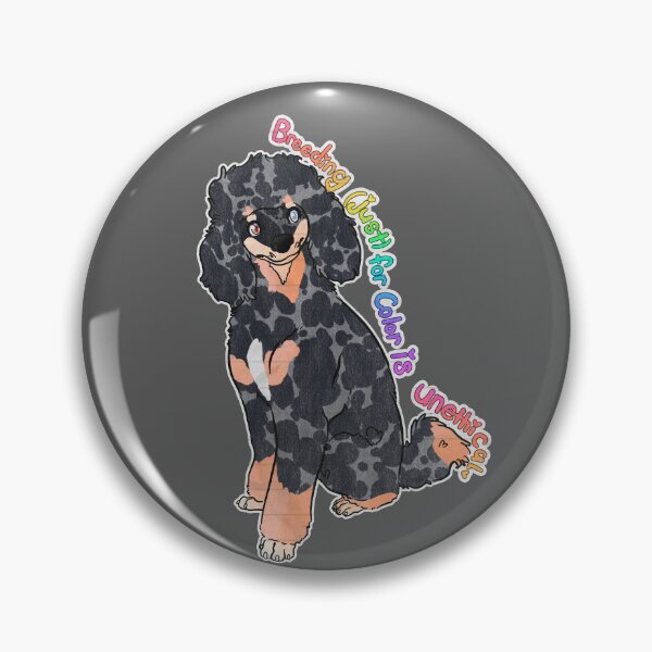 Item preview, Breeding (just) for color is unethical. (Merle Poodle Mix) designed and sold by Sparklepupfaeri.
