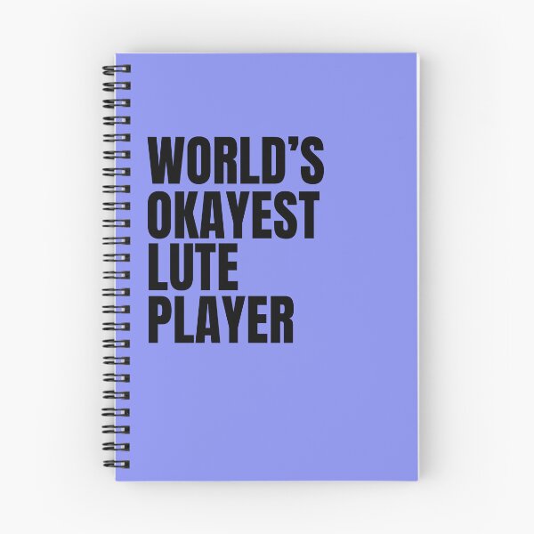 Item preview, World's Okayest Lute Player - Black designed and sold by Cutsandsparks.