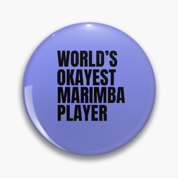 Item preview, World's Okayest Marimba Player - Black designed and sold by Cutsandsparks.