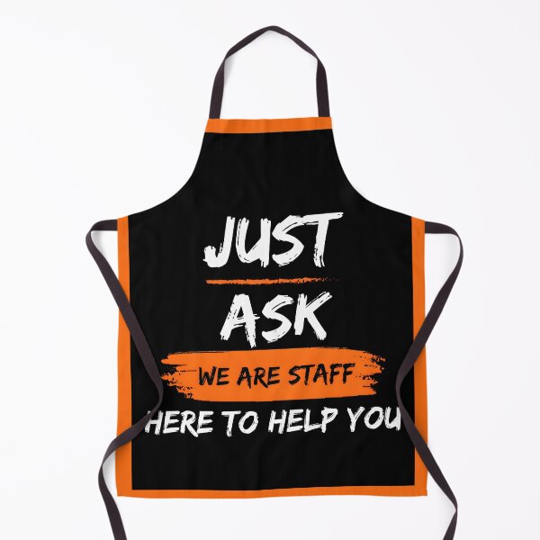 Item preview, Just Ask the Staff To Help You . designed and sold by Inspire-me-CYK.