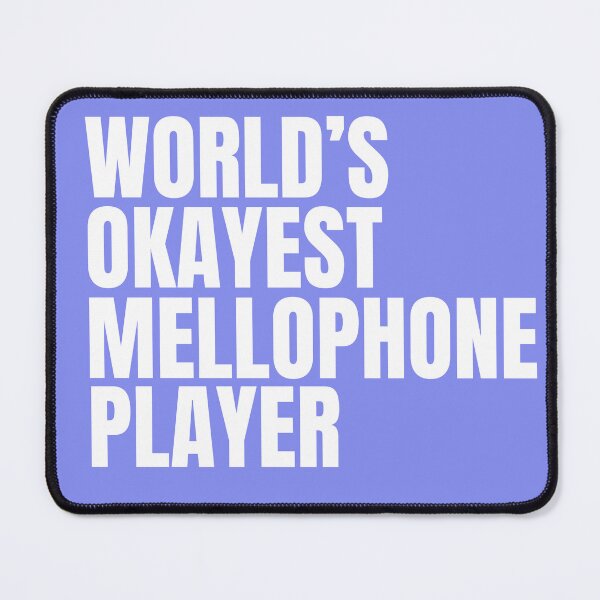 Item preview, World's Okayest Mellophone Player - White designed and sold by Cutsandsparks.