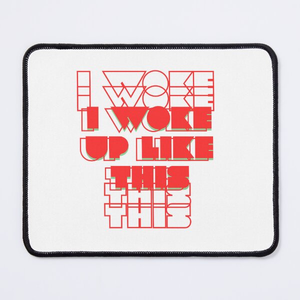 Item preview, I WOKE UP LIKE THIS designed and sold by PPeeMU.
