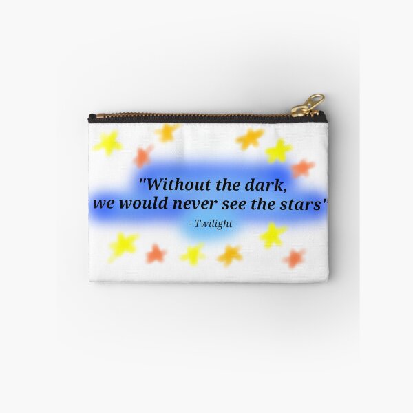Item preview, Twilight quote - no dark, no stars designed and sold by OneDrawingGirl.