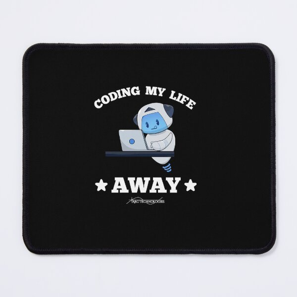 Item preview, Coding My Life Away designed and sold by ArcTechnologies.