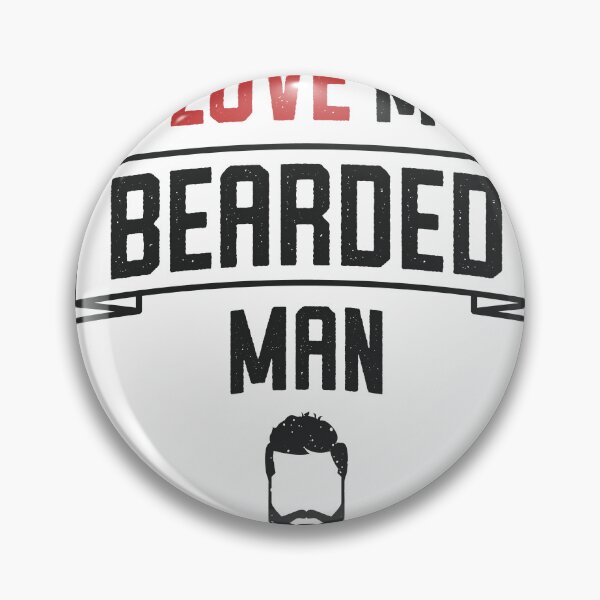 Item preview, Love My Bearded Man designed and sold by RabalDesigns.