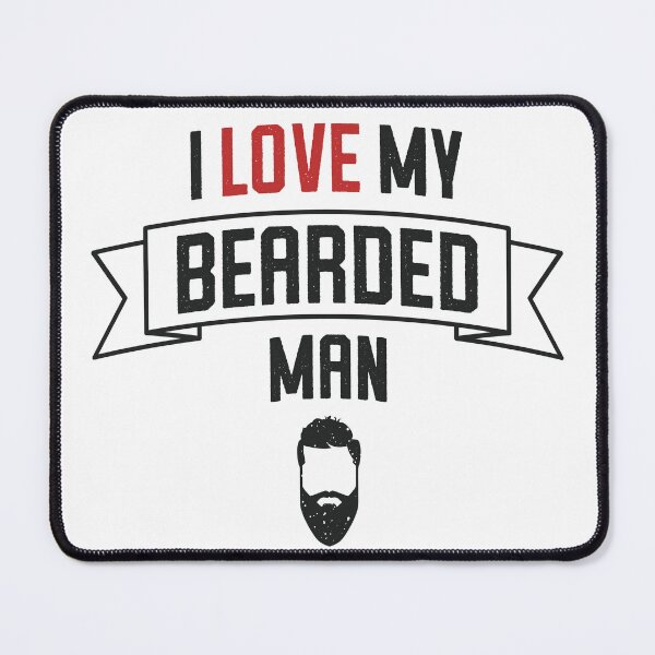 Item preview, Love My Bearded Man designed and sold by RabalDesigns.