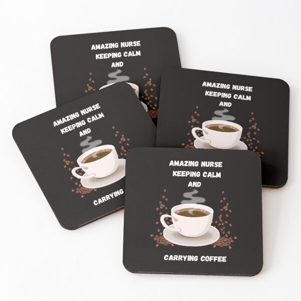 Item preview, Amazing Nurse Keeping Calm and Carrying Coffee designed and sold by SavvyKloset.