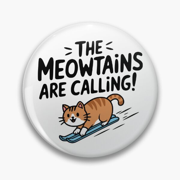 Item preview, The Meowtains Are Calling! Cute Skiing Cat Ski designed and sold by PMCreative.