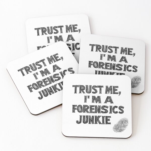 Item preview, Trust Me, I'm a Forensics Junkie designed and sold by Shrouded Unraveled.