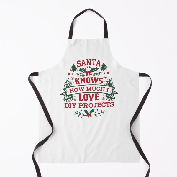Item preview, Santa Knows How Much I Love DIY Projects designed and sold by Betsytiptoe.
