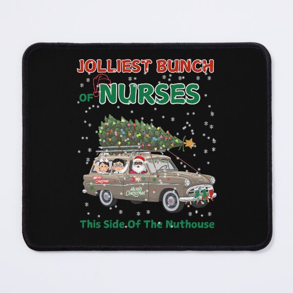 Item preview, Jolliest Bunch Of Nurses This Side Of The Nuthouse Ideal for holiday-loving Nurses designed and sold by ketkacreations.