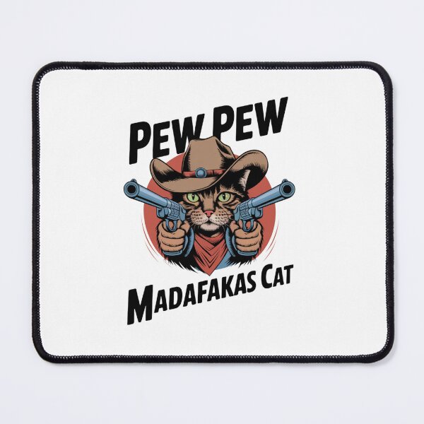 Item preview, Pew Pew Madafakas Cat Funny Meme Design | Cute Gun-Toting Cat Art designed and sold by Colorful-Garden.