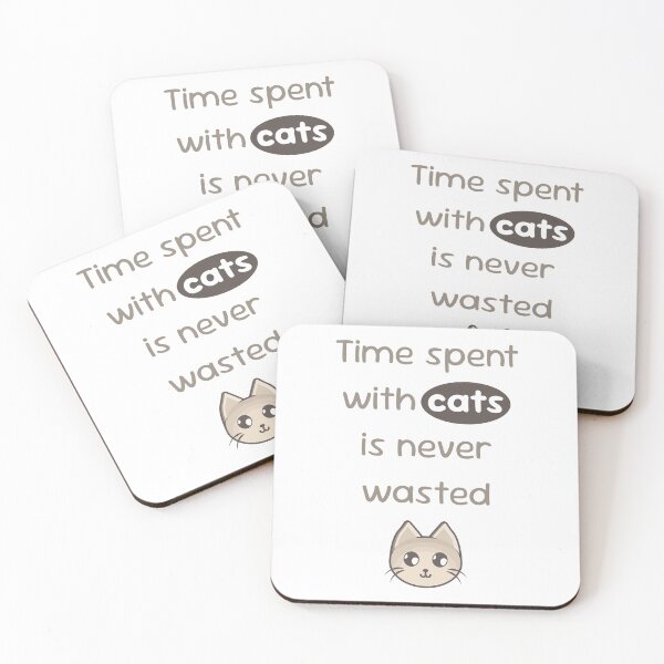 Item preview, El tiempo que pasamos con los gatos nunca es tiempo perdido designed and sold by RabalDesigns.