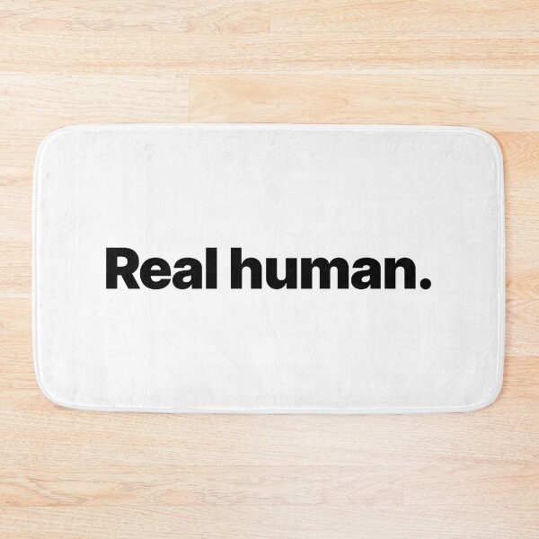 Item preview, Real human. (Black text) designed and sold by STUDIO-72.