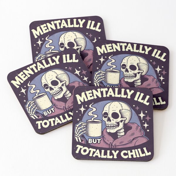 Item preview, Mentally ill but Totally chill Skeleton  designed and sold by riadesignstore.