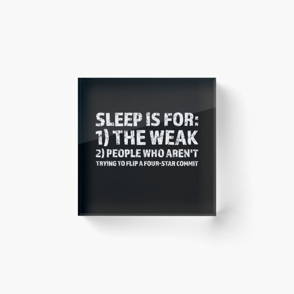Item preview, Sleep is for the Weak - Funny Football Recruiting | Four-Star Commit Hustle designed and sold by shashtopia.