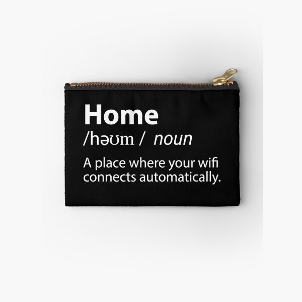 Item preview, Home Funny Definition - Where The Wifi Connects Automatically designed and sold by TravelScientist.