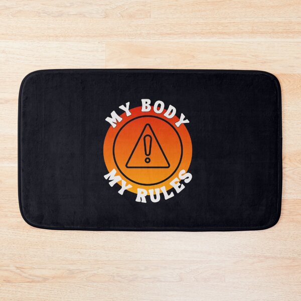 Item preview, MY BODY MY RULES designed and sold by  ViralVisionsCreating .