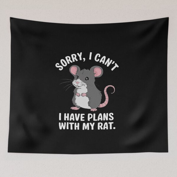 Item preview, Funny Rat Lover Design - “Sorry, I Have Plans with My Rat” for Pet Rat Enthusiasts designed and sold by love3617.