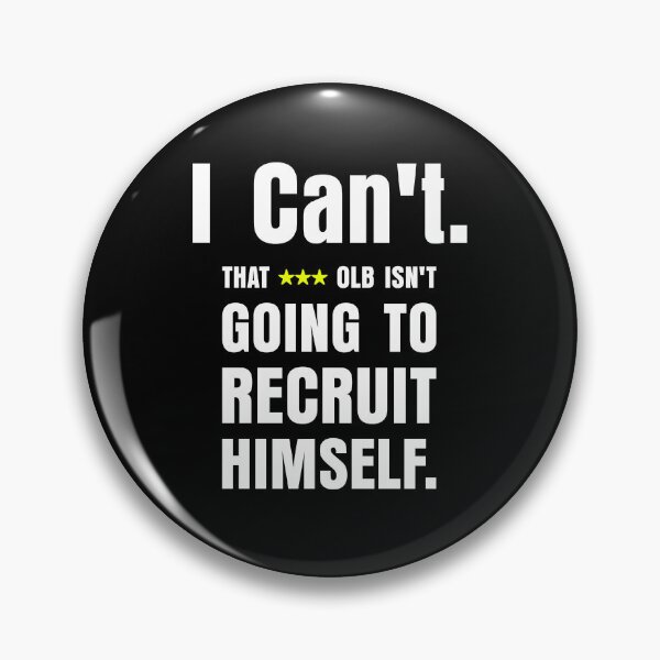 Item preview, I Can't That Three-Star OLB Isn't Going to Recruit Himself | Funny Football Gamer | College Football Recruiting designed and sold by shashtopia.