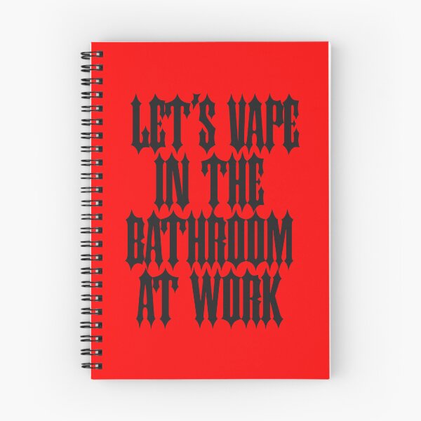 Item preview, Let's vape in the bathroom at work designed and sold by SterkalaPress.