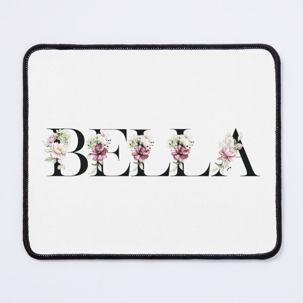 Item preview, Name: Bella. My name is Bella. designed and sold by MagelliShop.